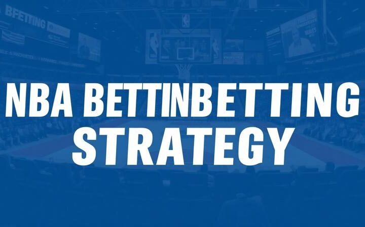 NBA Betting Strategy